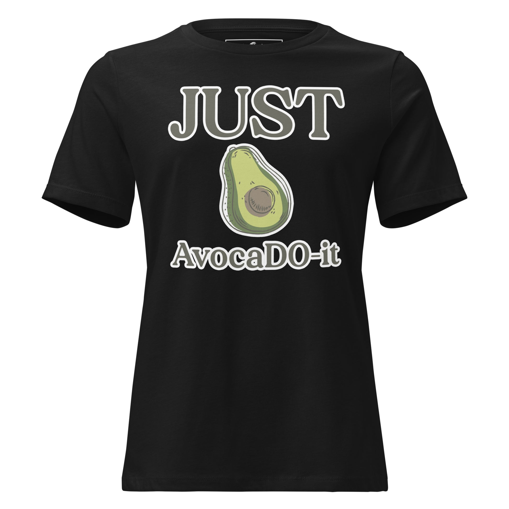 Just AvocaDO-it - Classic Black Motivational Women’s T-Shirt