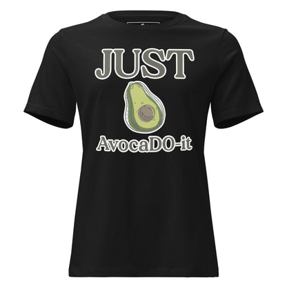 Just AvocaDO-it - Classic Black Motivational Women’s T-Shirt