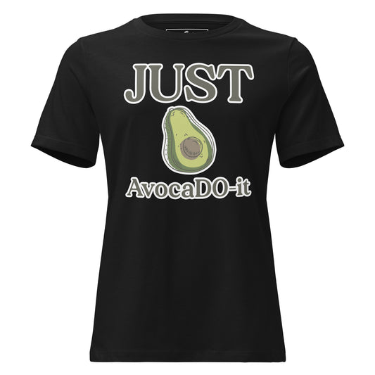 Just AvocaDO-it - Classic Black Motivational Women’s T-Shirt