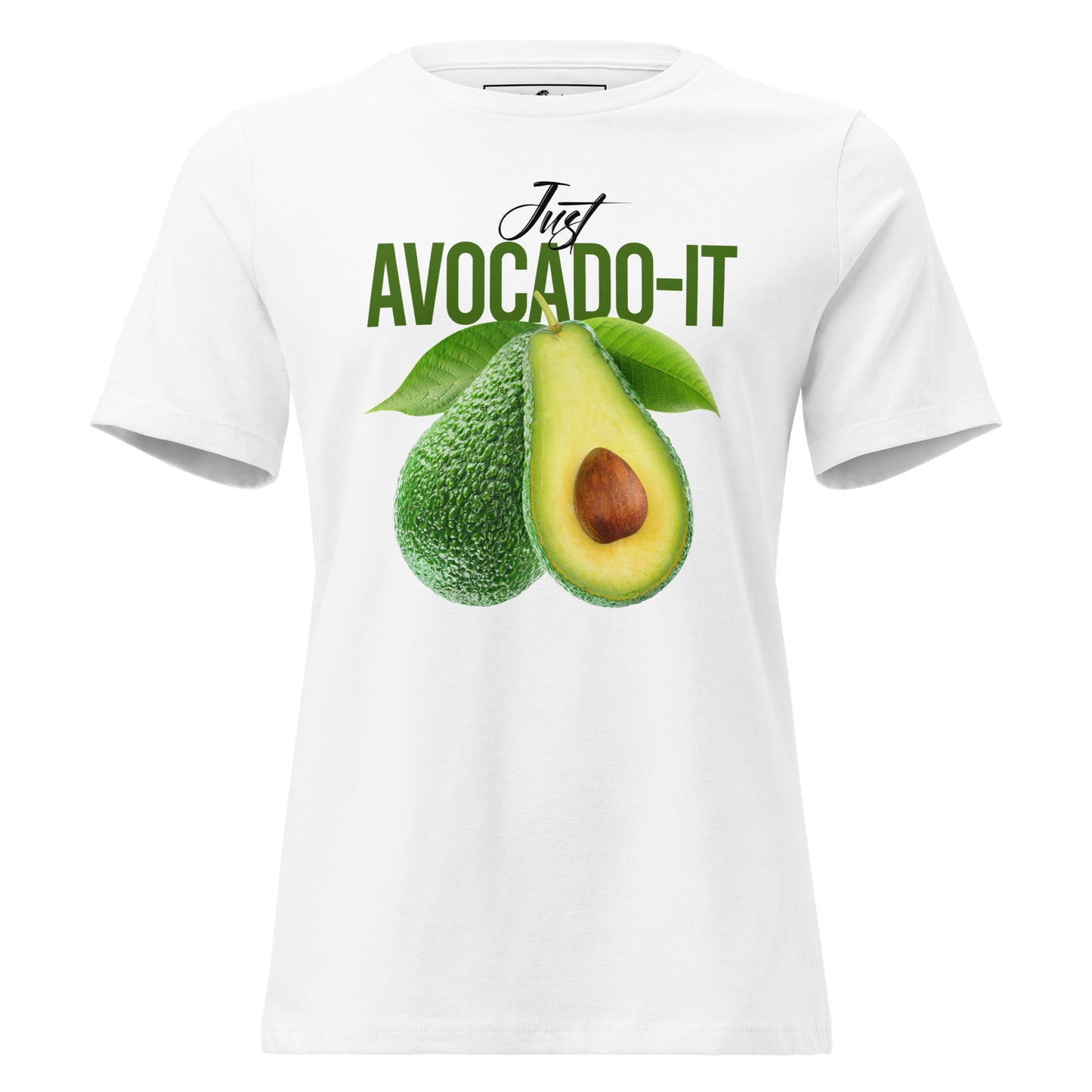 Just AvocaDO-it Fresh Avocado White Motivational Women’s T-Shirt
