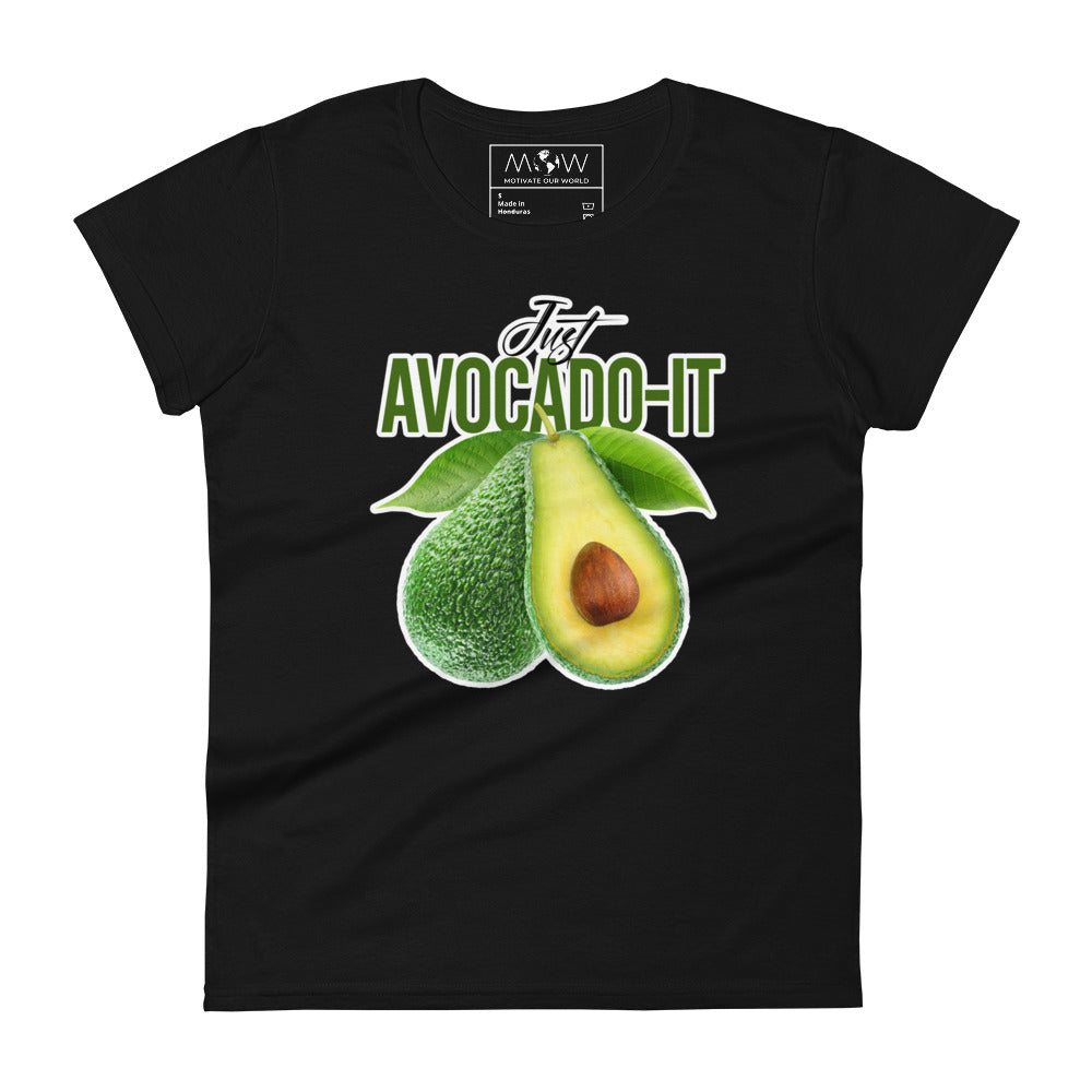 Just AvocaDO-it Women’s Motivational Black T-Shirt