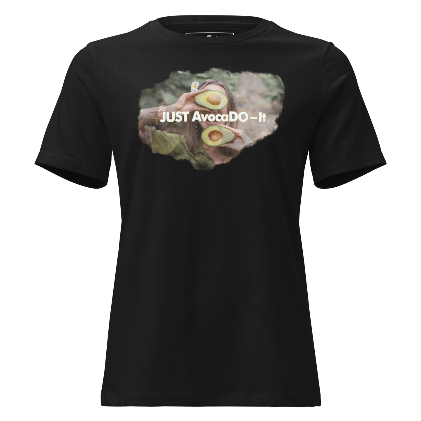 Just AvocaDO-it Photo Black Motivational Women’s T-Shirt