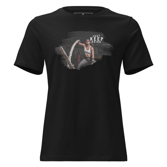Just Keep Going (Gym Edition) Black Motivational Women’s T-Shirt