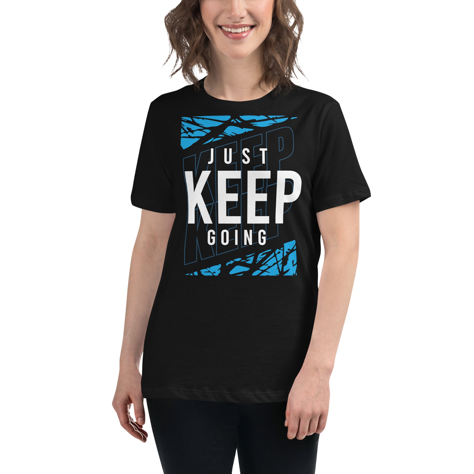 Keep Going Black Motivational Women’s T-Shirt