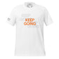 Keep Going III Men's Motivational White T-Shirt