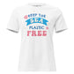 Keep The Sea Plastic Free Seashell White Motivational Women’s T-Shirt