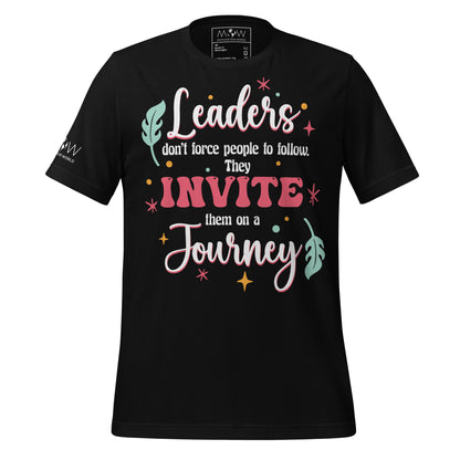 Leaders Invite, Not Force – Colorful Journey Edition Black Motivational Men's T-Shirt