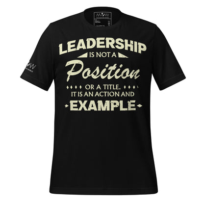Leadership Is an Example Black Motivational Men's T-Shirt