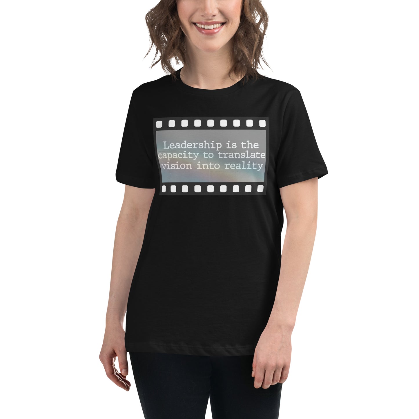 Leadership is the Capacity to Translate Vision into Reality Black Motivational Women’s T-Shirt Lifestyle