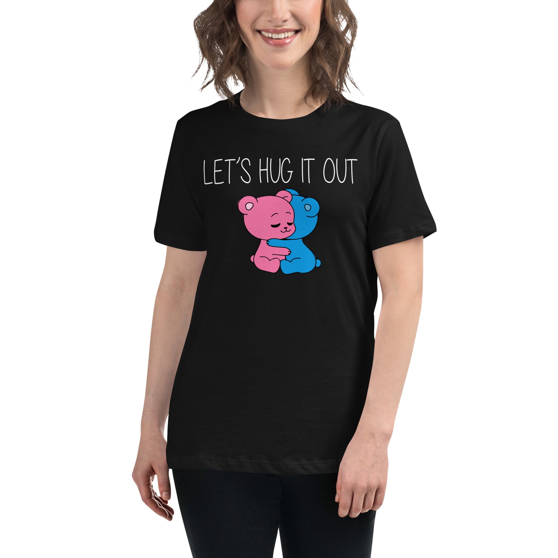 Let's Hug It Out Cute Bears Black Motivational Women’s T-Shirt Lifestyle