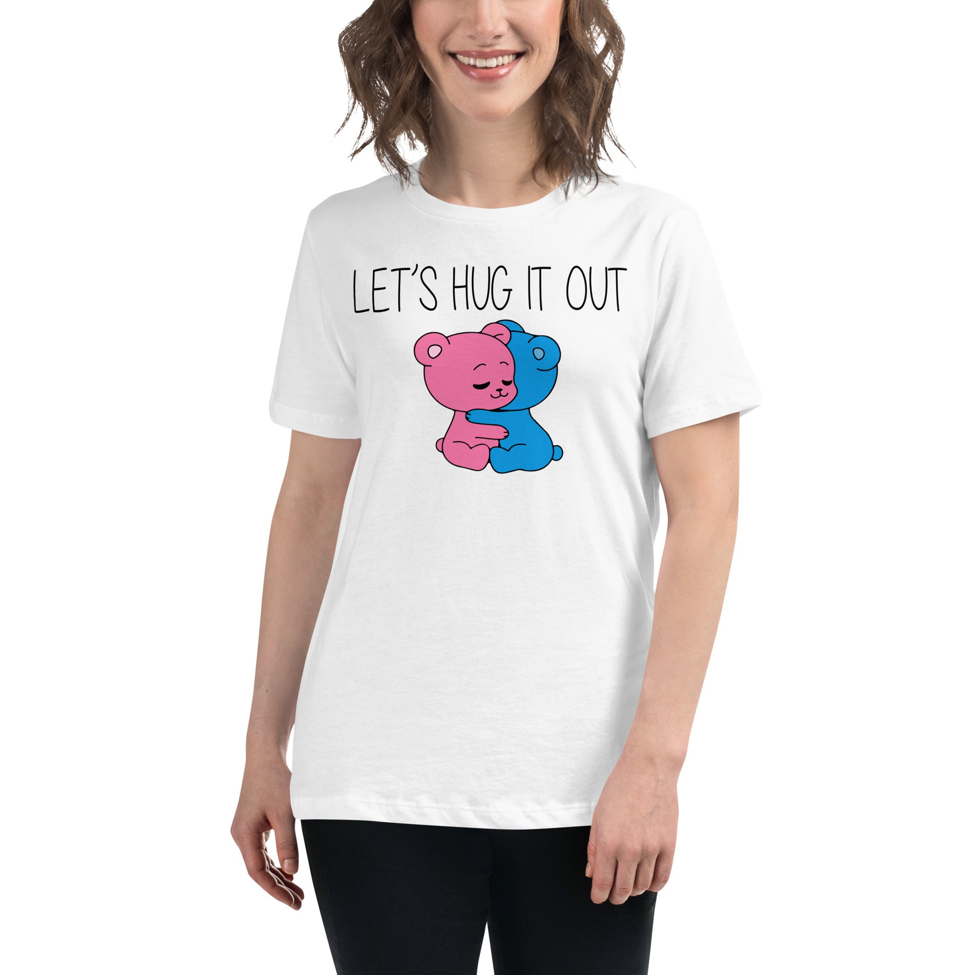 Let's Hug It Out Cute Bears White Motivational Women’s T-Shirt Lifestyle