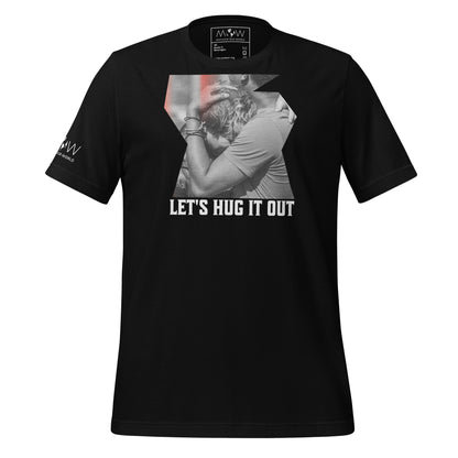 Let's Hug It Out Motivational Black Motivational  Men's T-Shirt