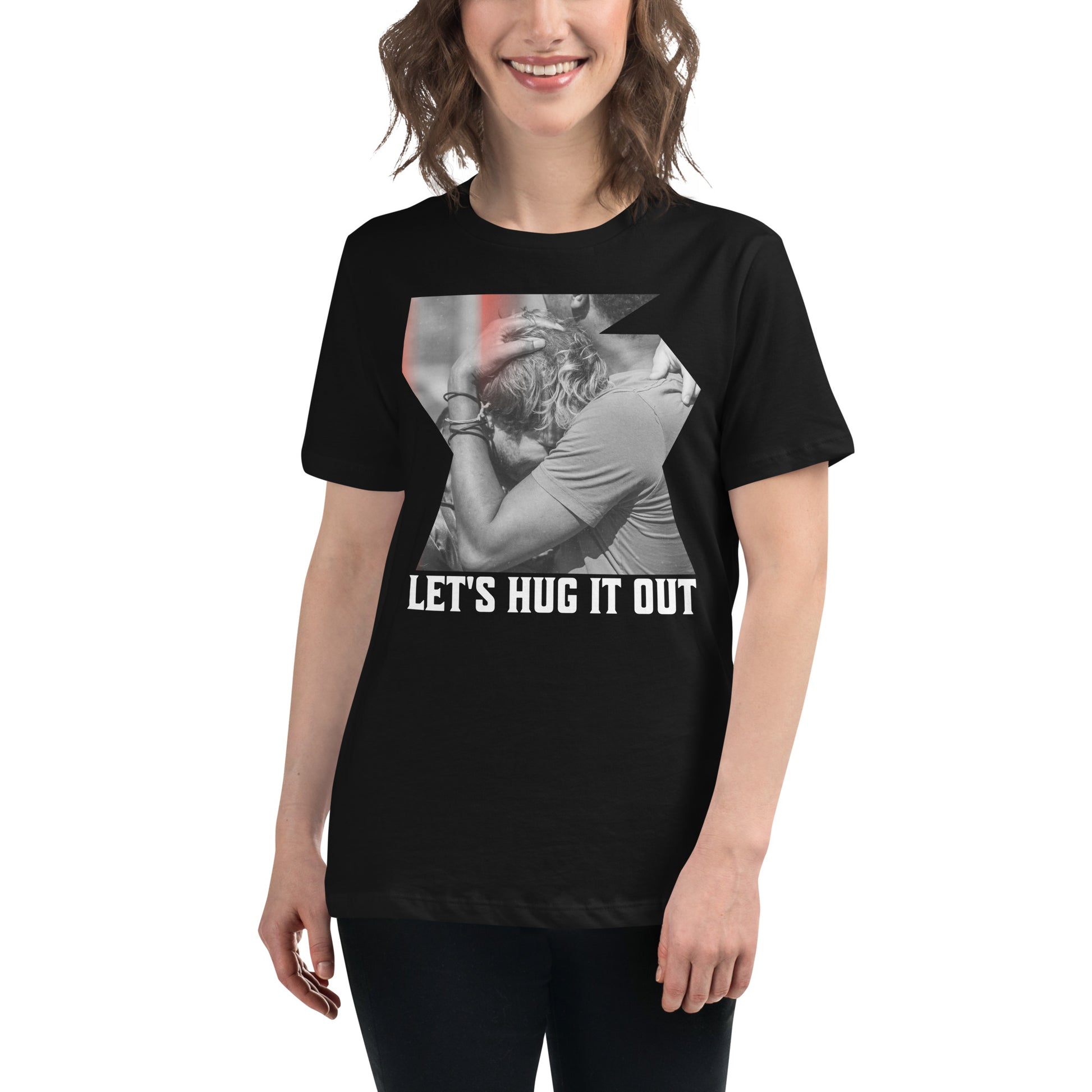 Let's Hug It Out Motivational Black Motivational Women’s T-Shirt Lifestyle
