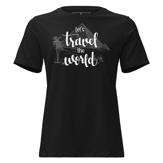 Let’s Travel The World Pyramid Black Motivational Women’s T-Shirt