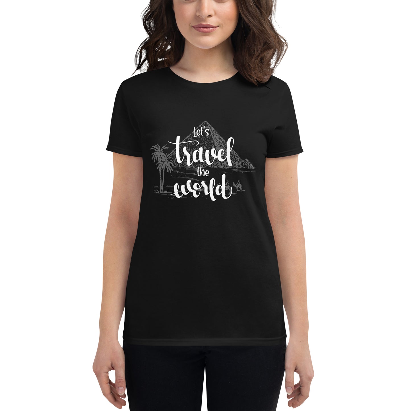 Let’s Travel the World Women’s Motivational Black T-Shirt