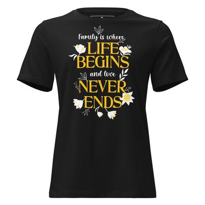 Life Begins, Love Never Ends – Golden Bloom Edition Black Motivational Women’s T-Shirt