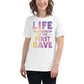 Life Begins at the First Rave – Gradient Energy Edition White Motivational Women’s T-Shirt Lifestyle