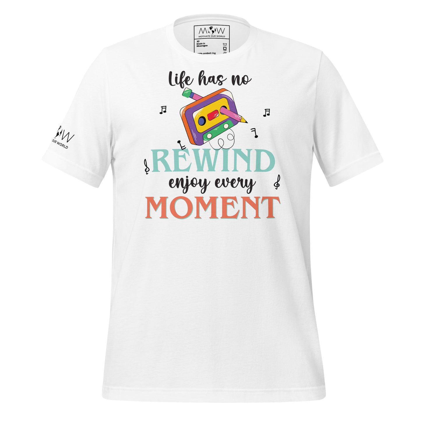 Life Has No Rewind, Enjoy Every Moment White Motivational Men's T-Shirt