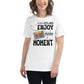 Life Has No Rewind, Enjoy Every White Motivational Women’s T-Shirt Lifestyle