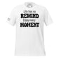 Life Has No Rewind White Motivational Men's T-Shirt