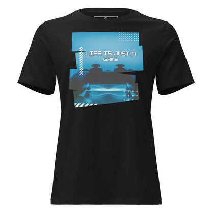 Life Is Just a Game - Gaming Controller Black Motivational Women’s T-Shirt