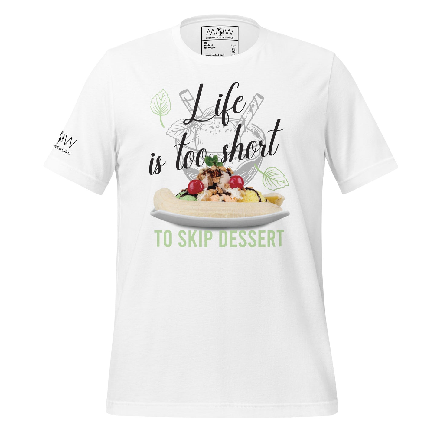 "Life Is Too Short to Skip Dessert" Men's Motivational White T-Shirt