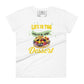 Life Is Too Short to Skip Dessert Women’s Motivational White T-Shirt