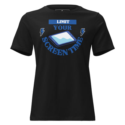 Limit Your Screen Time Black Motivational Women’s T-Shirt