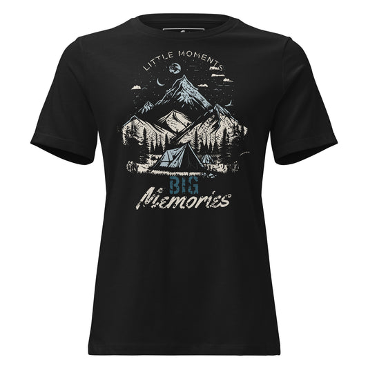 Little Moments, Big Memories – Mountain Camping Edition Black Motivational Women’s T-Shirt