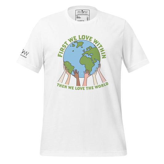 Love Within, Love the World Men's Motivational White T-Shirt