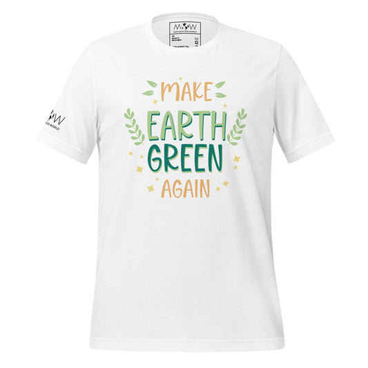 "Make Earth Green Again" Men's Motivational White T-Shirt