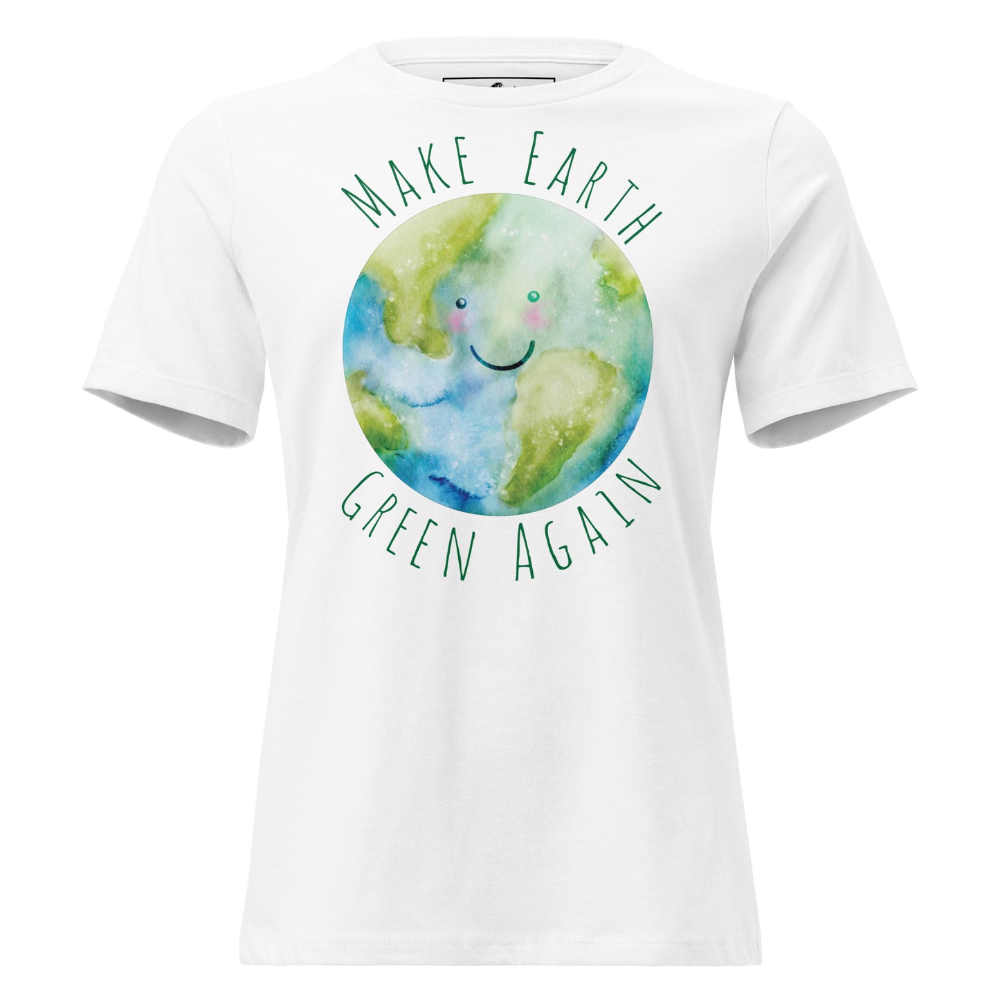 Make Earth Green Again Smiling Earth White Motivational Women’s T-Shirt