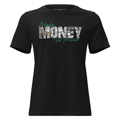 Make Money Not Friends Black Motivational Women’s T-Shirt - Bold Dollar Design