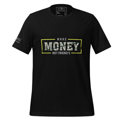 Make Money Not Friends III Men's Motivational Black T-Shirt