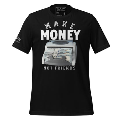 Make Money Not Friends Men's Motivational Black T-Shirt 
