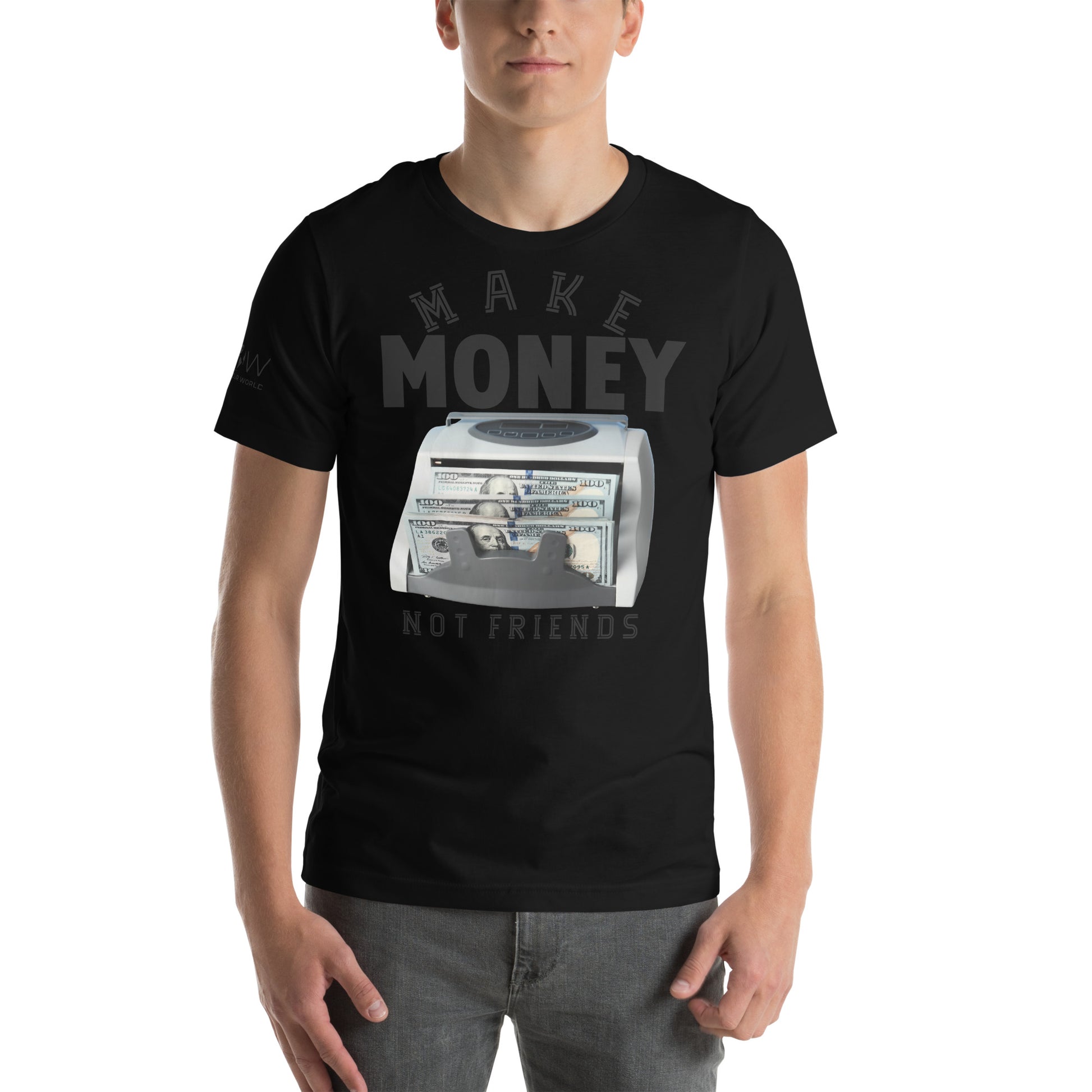 Make Money Not Friends Men's Motivational Black T-Shirt 