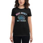 Make Money Not Friends Women’s Motiivational Black T-Shirt