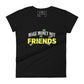 Make Money Not Friends Women's Motivational Black  T-Shirt