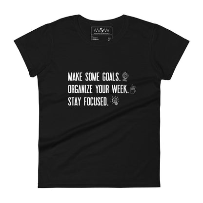Make Some Goals Women’s Motivational Black T-Shirt