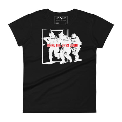 Make the Days Count Women’s Motivational Black T-Shirt