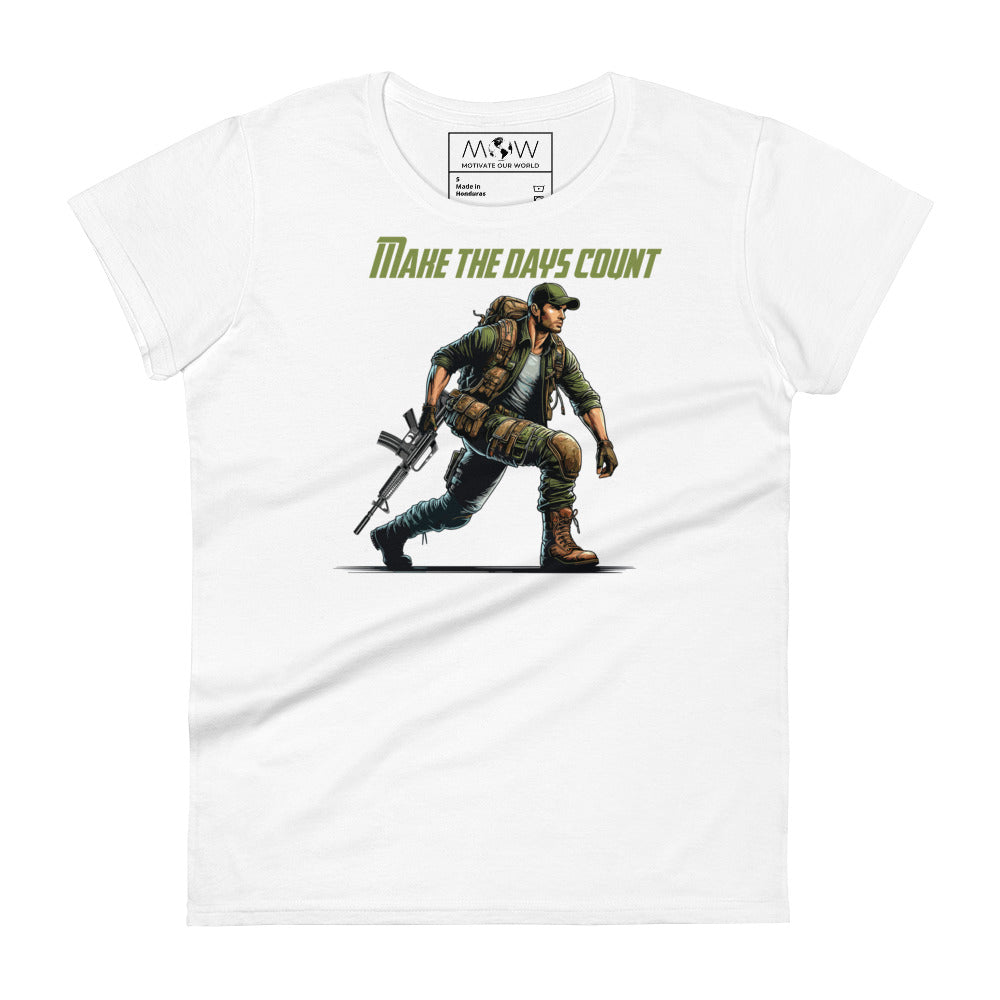 Make the Days Women’s Motivational White T-Shirt