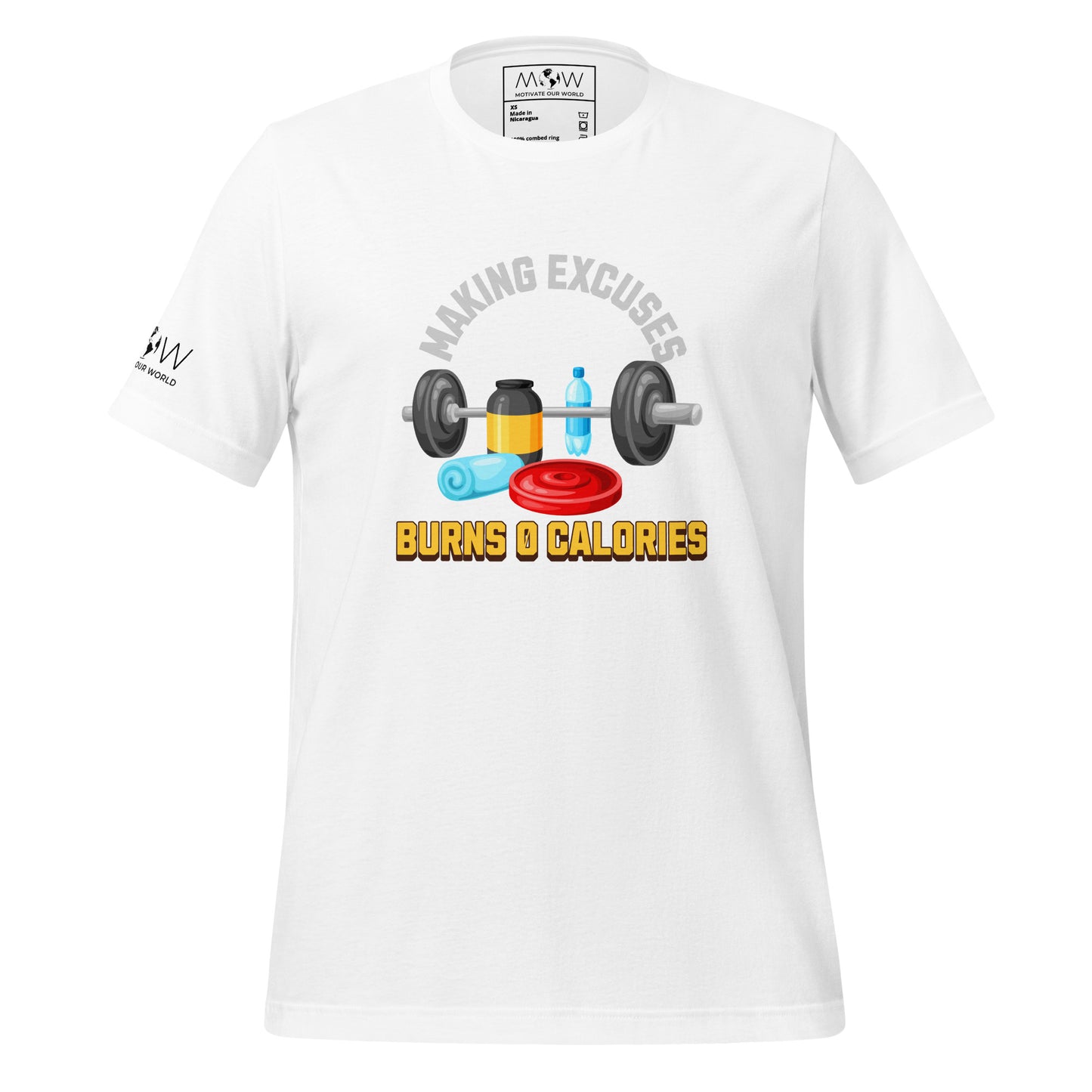Making Excuses Burns 0 Calories Men's Motivational White T-Shirt