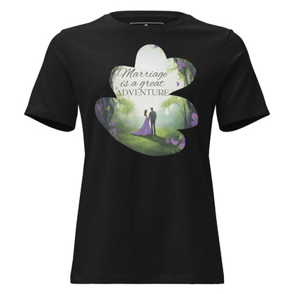 Marriage Is a Great Adventure – Enchanted Forest Edition Black Motivational Women’s T-Shirt