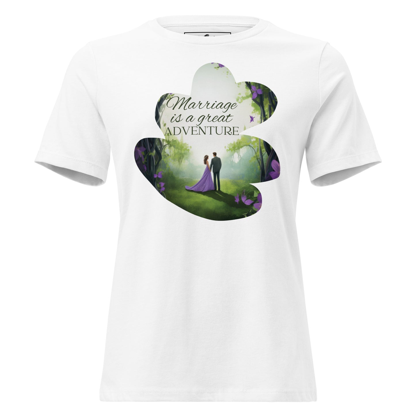 Marriage Is a Great Adventure – Enchanted Forest Edition White Motivational Women’s T-Shirt