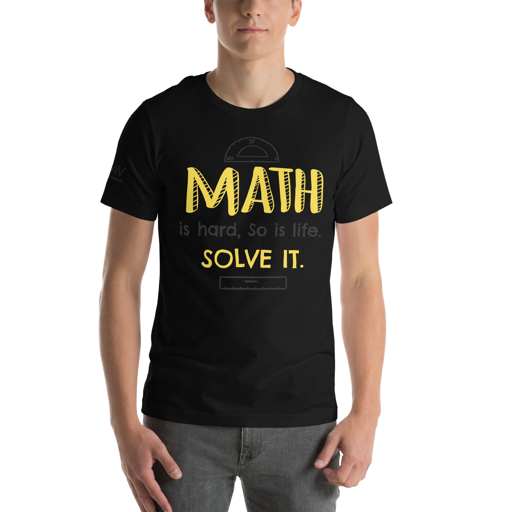 Math is Hard, So is Life—Solve It Men's Motivational Black T-Shirt