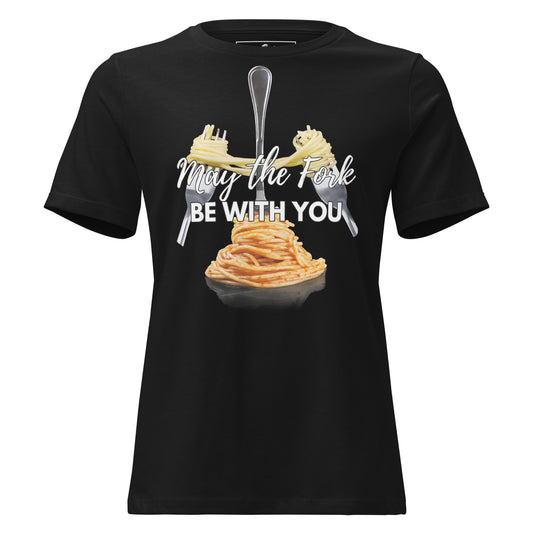 May The Fork Be With You Pasta Black Motivational Women’s T-Shirt