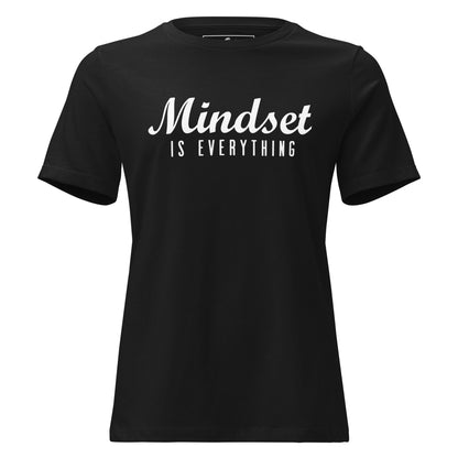 Mindset is Everything III Black Motivational Women’s T-Shirt