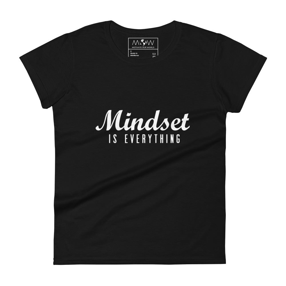 Mindset is Everything III Women’s Motivational Black T-Shirt