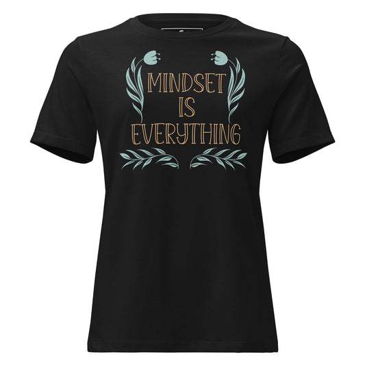 Mindset is Everything II Black Motivational Women’s T-Shirt