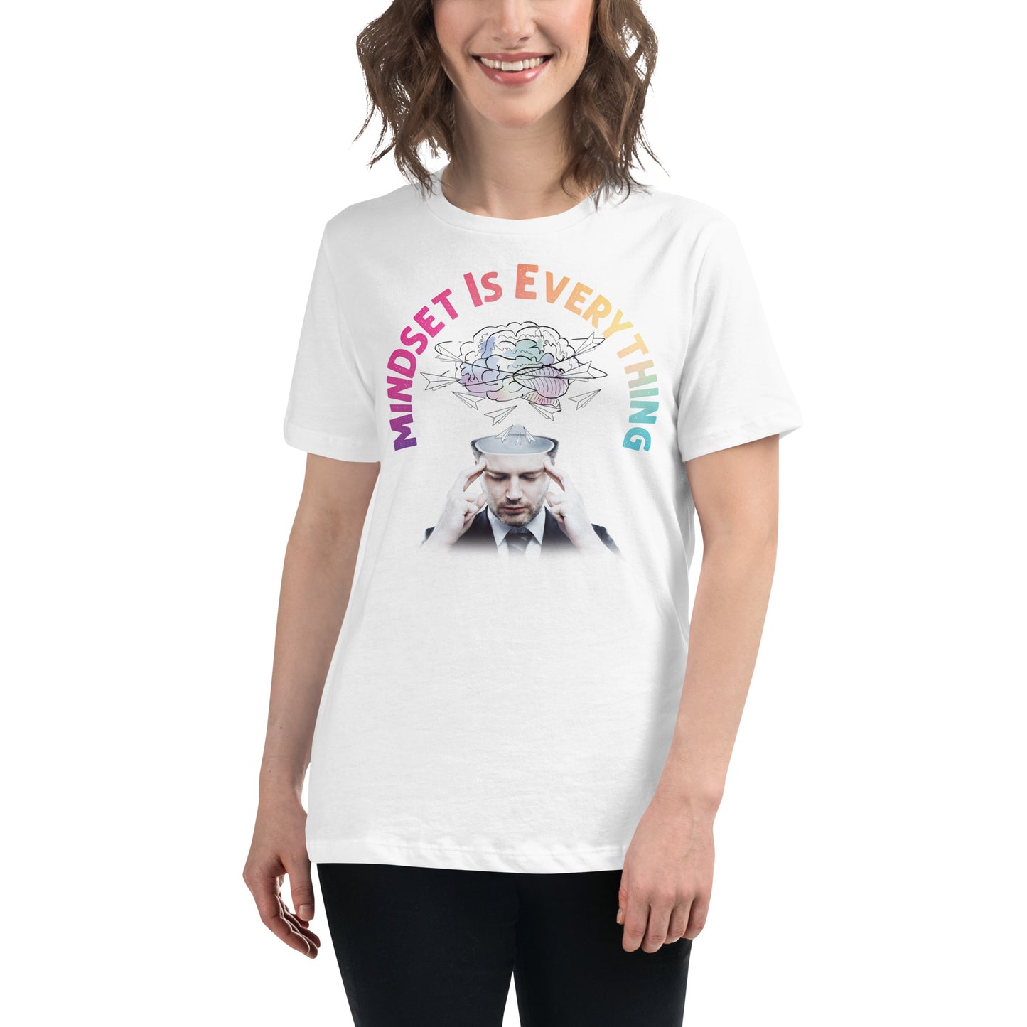 Mindset is Everything IV White Motivational Women’s T-Shirt Lifestyle